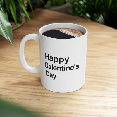 Happy Galentine's Day Ceramic Mug 11oz - Image 8